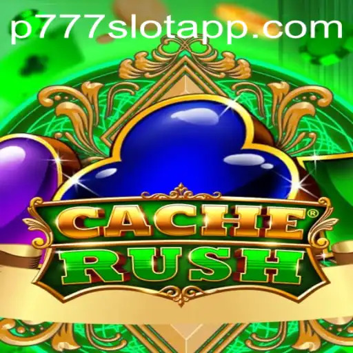 Exploring the Exciting World of CacheRush at P777 PH Casino