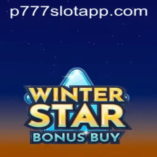 Explore the Exciting World of WinterStarBonusBuy at P777 PH Casino