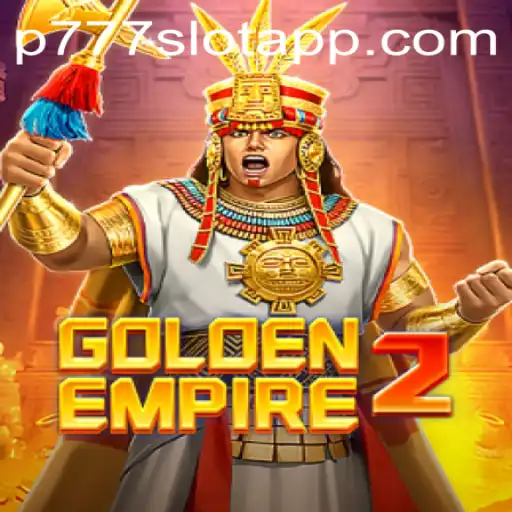 GoldenEmpire2: A Thrilling Journey into the World of P777 PH Casino