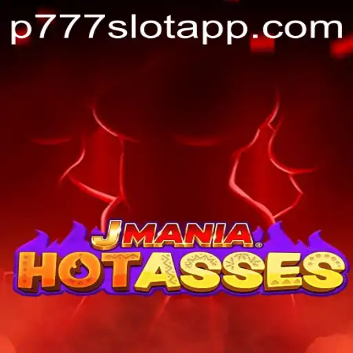 Discover JManiaHotAsses: The Thrilling Addition to P777 PH Casino
