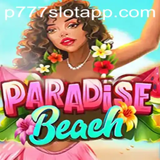 Experience the Thrills of ParadiseBeach: An In-Depth Look at P777 PH Casino's Latest Sensation
