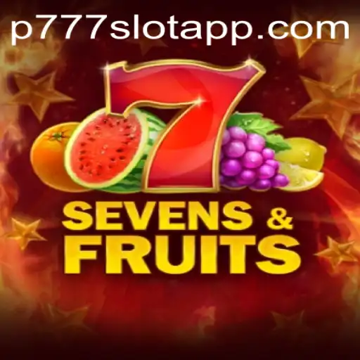 Exploring SevensFruits: A Captivating Experience at P777 PH Casino