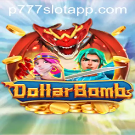 Exploring the Thrills of DollarBombs at P777 PH Casino