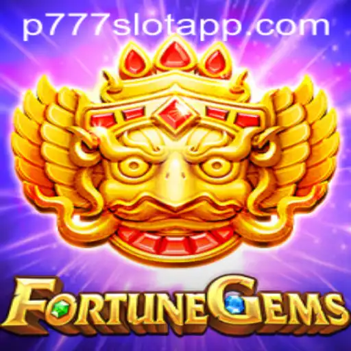 Discover the Excitement of FortuneGems at P777 PH Casino