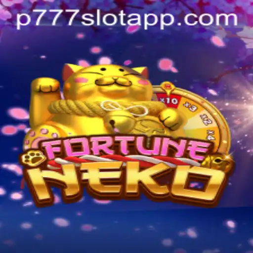 FortuneNeko: Discover the Thrilling World of P777 PH Casino's Exciting Slot Game