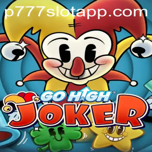 Unveiling GoHighJoker: Your Guide to Mastering P777 PH Casino's Latest Hit