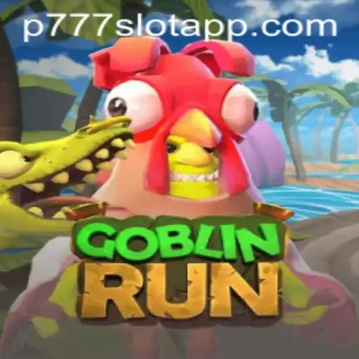 GoblinRun: A Thrilling Adventure Awaits at P777 PH Casino