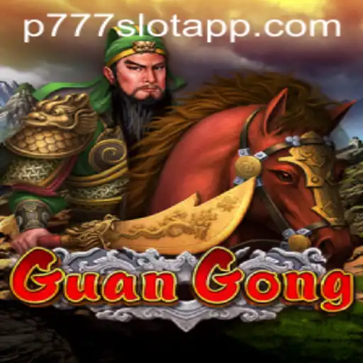 Exploring GuanGong: A New Sensation at P777 PH Casino