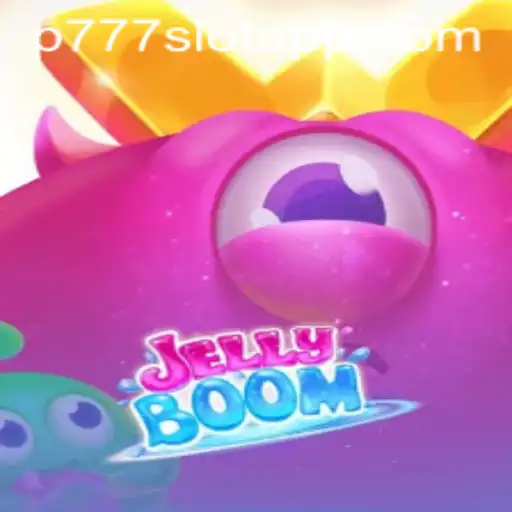 Exploring JellyBoom: The New Sensation in P777 PH Casino