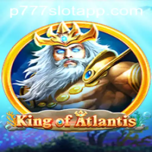 Discover the Thrilling World of KingofAtlantis at P777 PH Casino