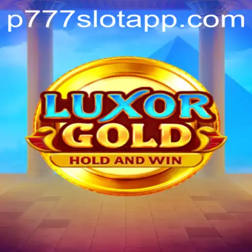 Discovering LuxorGold: An Immersive Experience at P777 PH Casino