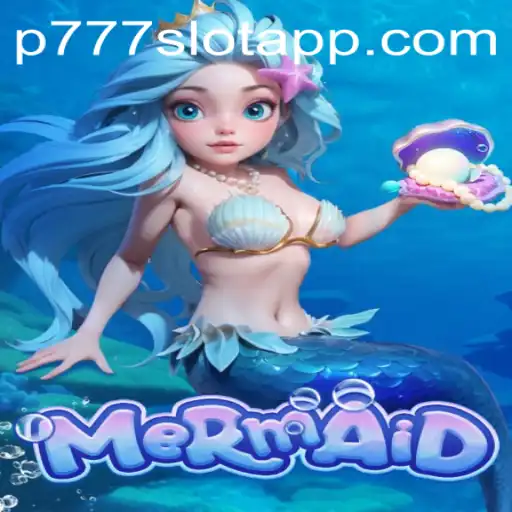 Explore the Enchanting World of Mermaid at P777 PH Casino